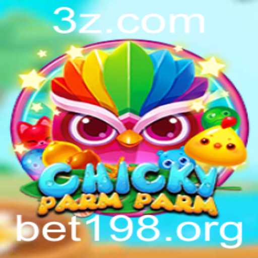 Descubra o Fascinante Mundo do Jogo ChickyParmParm e Aposte com Bet198